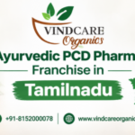 Ayurvedic PCD Pharma Franchise in Tamilnadu