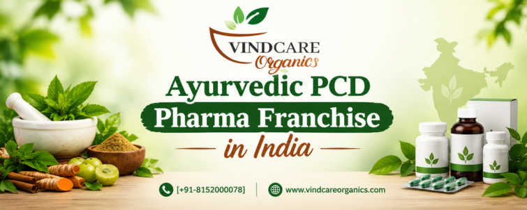 Ayurvedic PCD Pharma Franchise in India